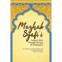 Mazhab Syafi'i Legasi Pengaruhnya di Malaysia (2019)